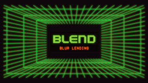 Blend - La piattaforma Blur lancia i prestiti garantiti da NFT